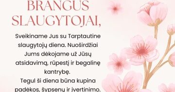 Sveikiname su Tarptautine slaugytojų diena